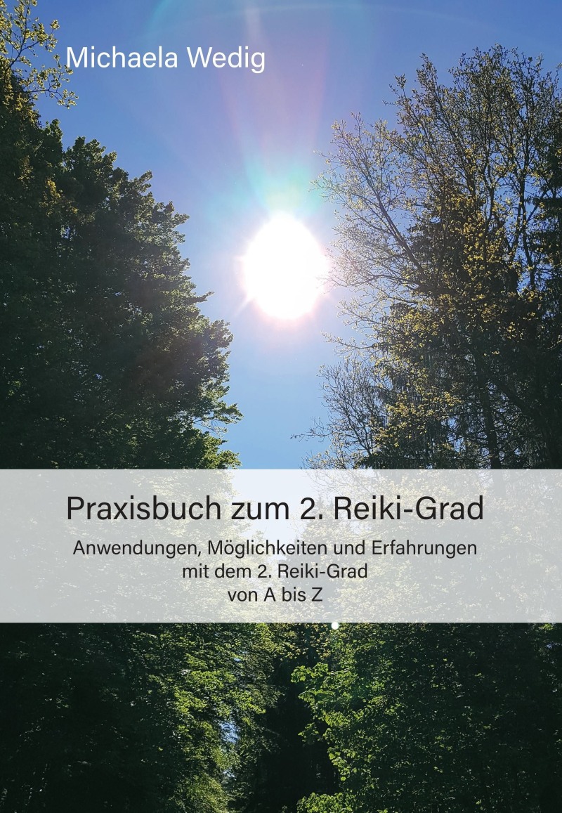 Cover - Praxisbuch zum 2. Reiki-Grad von Michaela Wedig